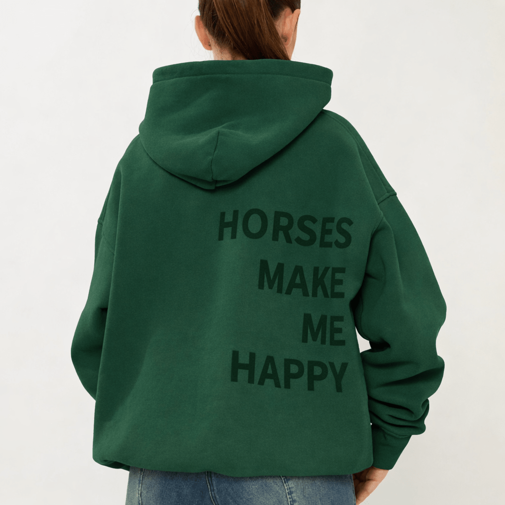 HORZEHOODS® Forest Green Basicz Oversized 'Horses make me Happy' Hoodie - Horzehoods5056725026561